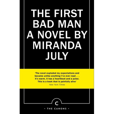 The First Bad Man - Miranda July