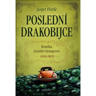 Poslední drakobijce Jasper Fforde