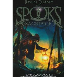 Spook's Sacrifice | Joseph Delaney (2014)