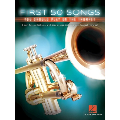 Hal Leonard First 50 Songs Trumpet
