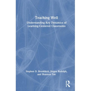 Teaching Well | Brookfield, Stephen D. (2023)