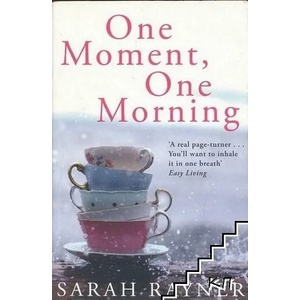 One Moment, One Morning (ISBN: 9780330508841)