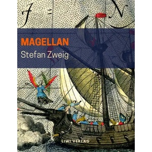 Magellan | Stefan Zweig (ISBN: 9783965421103)
