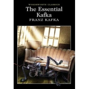 The Essential Kafka | Franz Kafka (ISBN: 9781840227260)