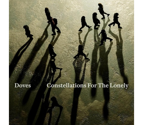 Doves Constellations for the Lonely 1CD