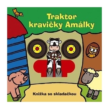 Traktor kravičky Amálky