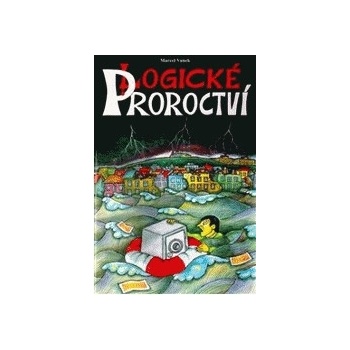 Logické Proroctví - Marcel Vanek