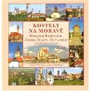 Knihy Kostely na Moravě 2. díl Moravské Budějovice, Znojmo, Vranov, Telč