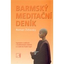 Knihy Barmský meditačný zápisník - Roman Žižlavský
