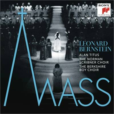 Bernstein Leonard • Mass - A Theatre Piece For Singers, Players And Dancers CD