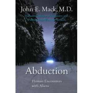 Abduction Human Encounters with Aliens | John, E. Mack (ISBN: 9781416575801)