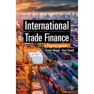International Trade Finance | Tarsem Bhogal (ISBN: 9783030245429)