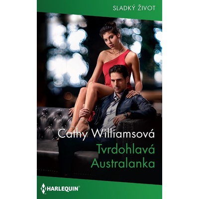 Tvrdohlavá Australanka - Cathy Williamsová