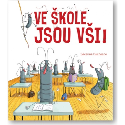 Ve škole jsou vši!