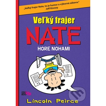 Veľký frajer Nate 5 - Lincoln Peirce