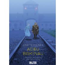 Adieu Birkenau