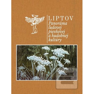 Various Liptov Panoráma Ľudovej Piesňovej A Hudobnej Kultúry 4Cd1Kni