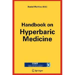 Handbook on Hyperbaric Medicine | Daniel Mathieu (ISBN: 9789048171170)