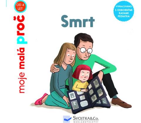 Smrt - moje malá proč