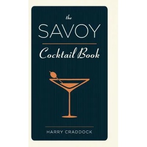 Savoy Cocktail Book | Harry Craddock (ISBN: 9781626540927)