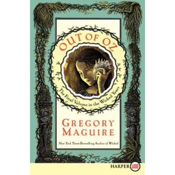 Out of Oz LP | Gregory Maguire, Douglas Smith