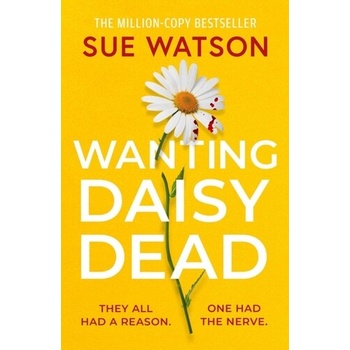 Wanting Daisy Dead