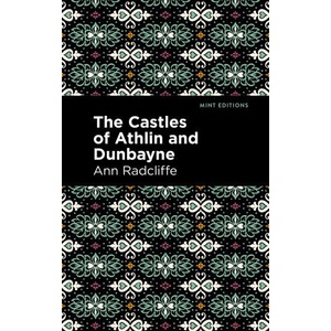 Castles of Athlin and Dunbayne (ISBN: 9781513216348)