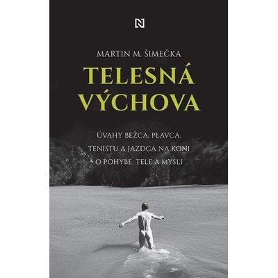 Šimečka Martin M. - Telesná výchova