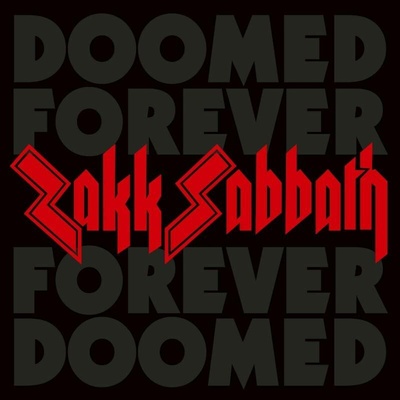 Zakk Sabbath - Doomed Forever Forever Doomed LP