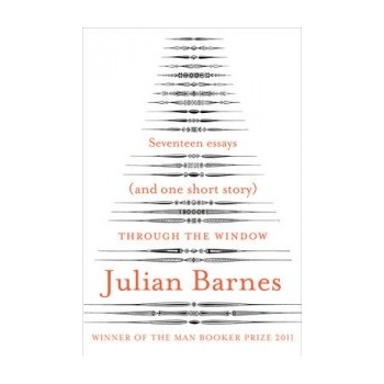 Through the Window - Julian Barnes