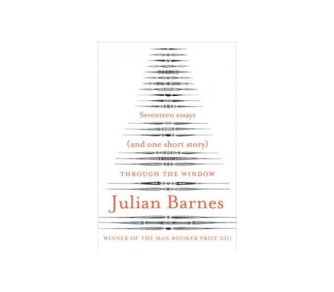 Through the Window - Julian Barnes