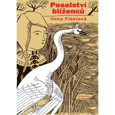Poselství blíženců - Petra Hilbert, Ilona Fišerová