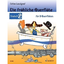 Die frhliche Querflte Trioheft 2 Landgraf Gefion