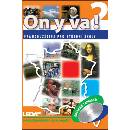 ON Y VA! 2 Sada učebnice + 2CD