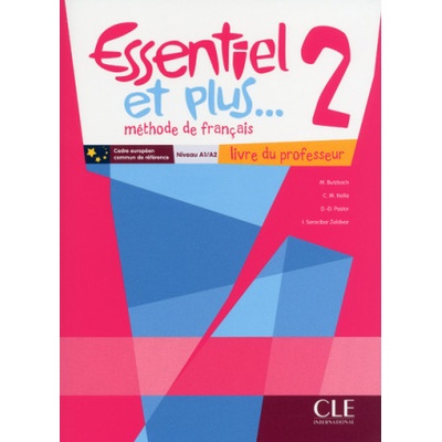 ESSENTIEL ET PLUS 2 A1/A2 Guide pédagogique