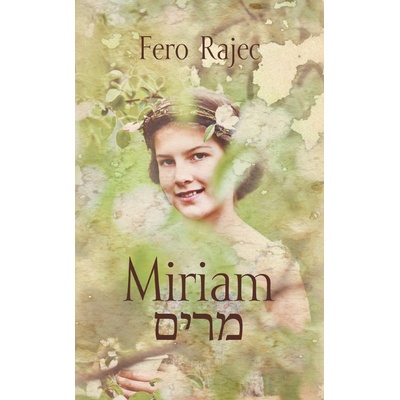 Miriam - F. Rajec