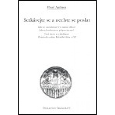 Setkávejte se a nechte se poslat - Pavel Ambros