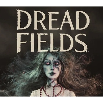 Dread Fields