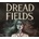 Dread Fields