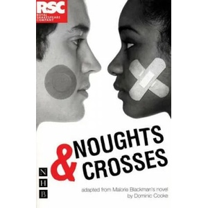 Noughts & Crosses | Malorie Blackman (2008)