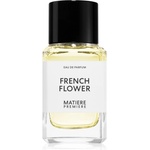 Matiere Premiere French Flower EDP 100 ml Парфюми