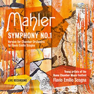 Flavio Emilio Scogna, Young Artists Of The Rome Chamber Music Festival - Mahler: Symphony No. 1, Version For Chamber Orchestra (Live Recording) CD
