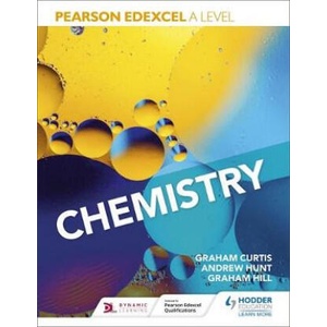 Pearson Edexcel A Level Chemistry (Year 1 and Year 2) | ANDREW HUNT (ISBN: 9781510469983)