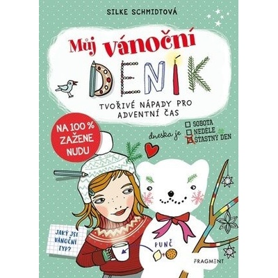 Můj vánoční deník - Tvořivé nápady pro adventní čas