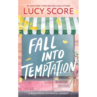 Fall into Temptation - Lucy Score
