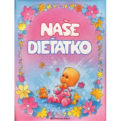 Naše dieťatko