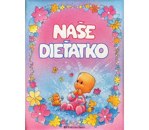 Naše dieťatko