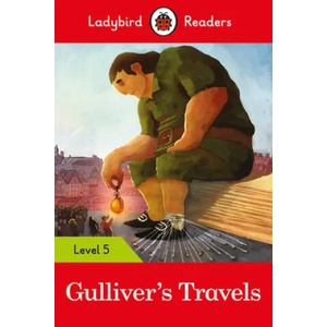 Ladybird Readers Level 5 - Gulliver's Travels (ELT Graded Reader) | Ladybird (ISBN: 9780241401958)