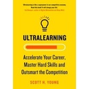 Ultralearning - Scott Young