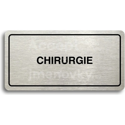 ACCEPT Piktogram CHIRURGIE - stříbrná tabulka - černý tisk